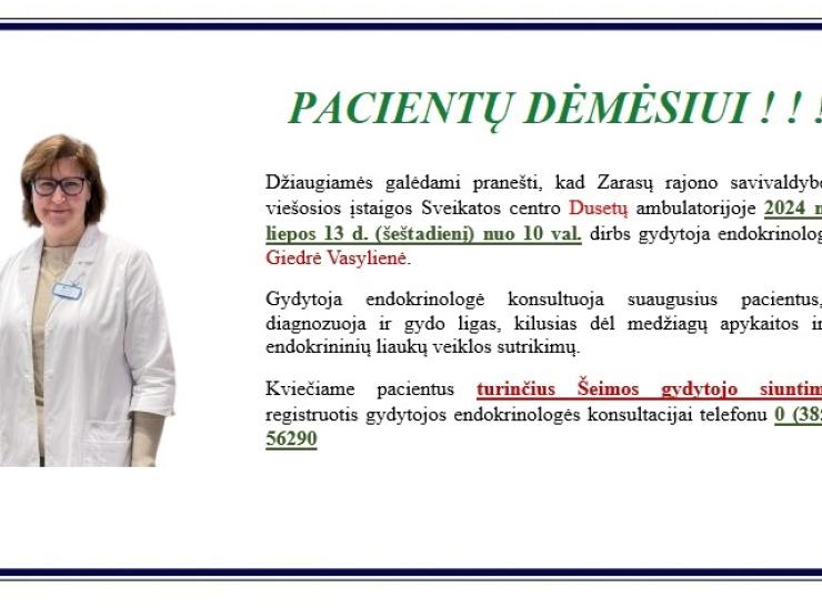 Dusetų ambulatorijoje liepos 13d. dirbs gydytoja endokrinologė
