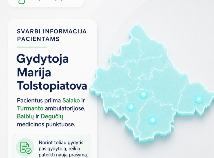 Primename: Keičiasi šeimos gydytojos Marijos Tolstopiatovos paslaugų teikimo tvarka