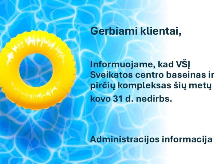 Dėl baseino ir pirčių komplekso darbo laiko